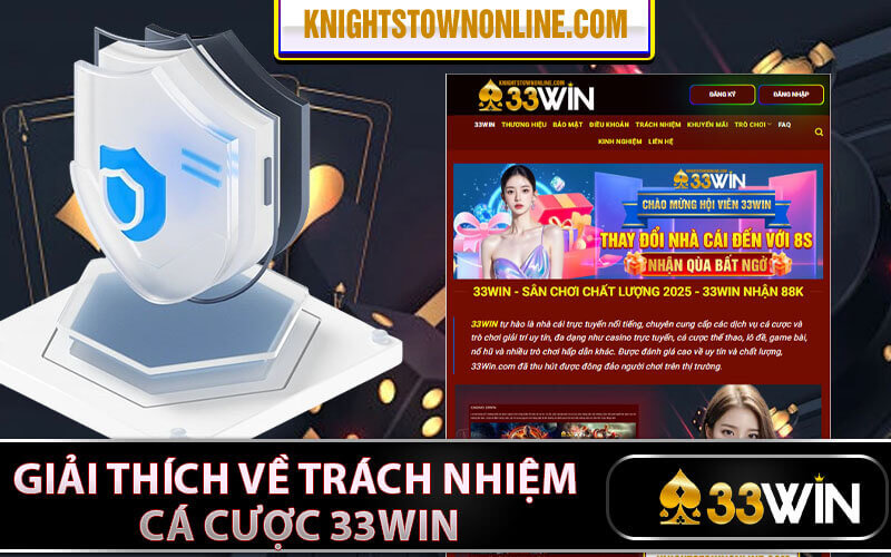 Trách nhiệm cá cược 33Win